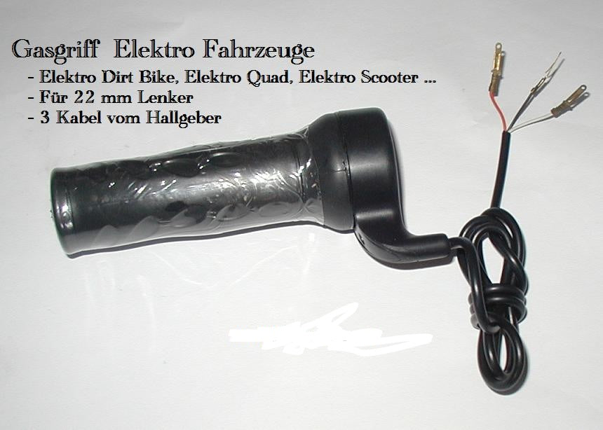 Gasgriff für E-Fahrzeuge mit 36 Volt E-Bike E-Quad 22mm Lenker 3 Kabel